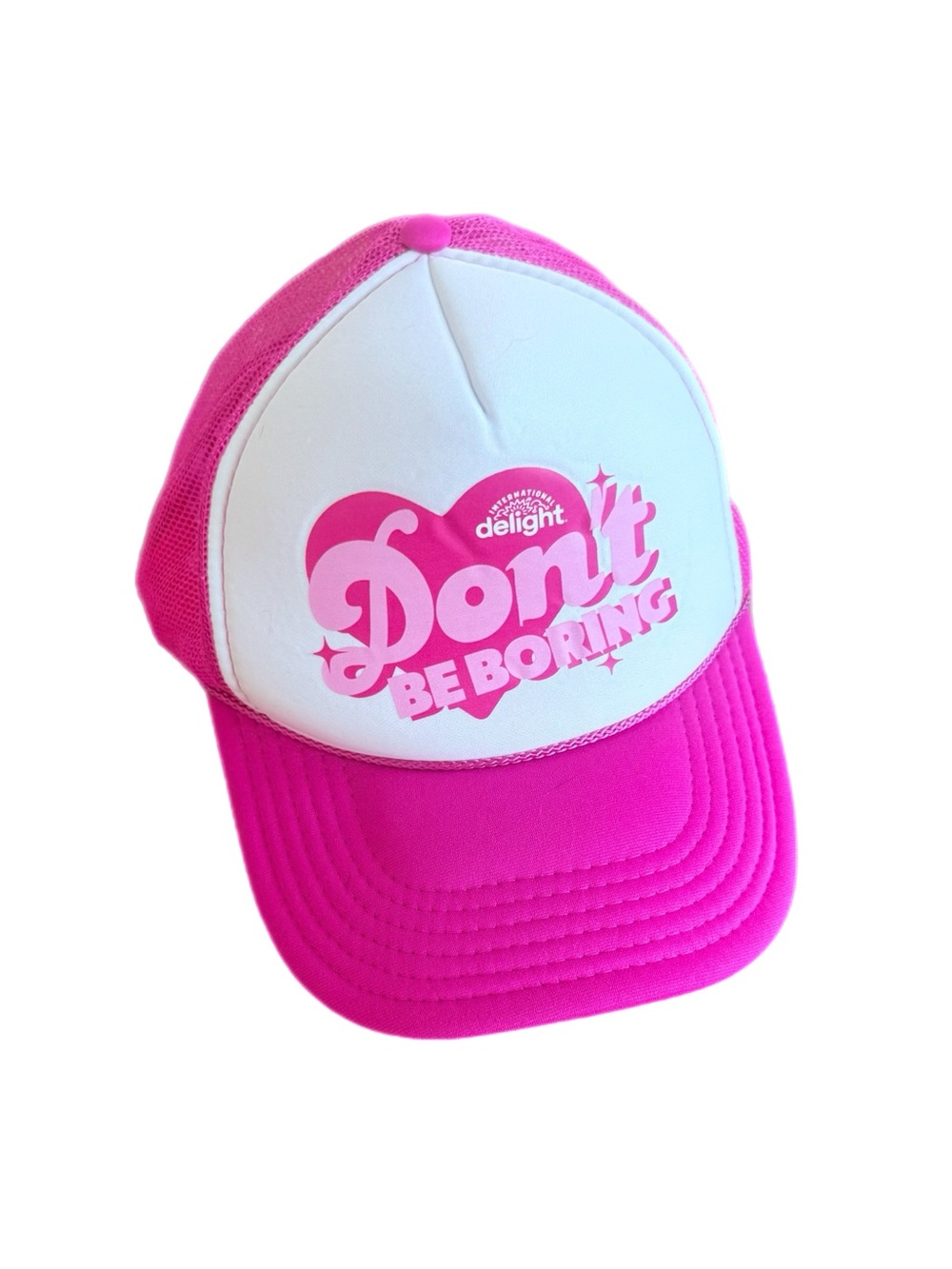 Delight 'Don't Be Boring' Pink Trucker Hat